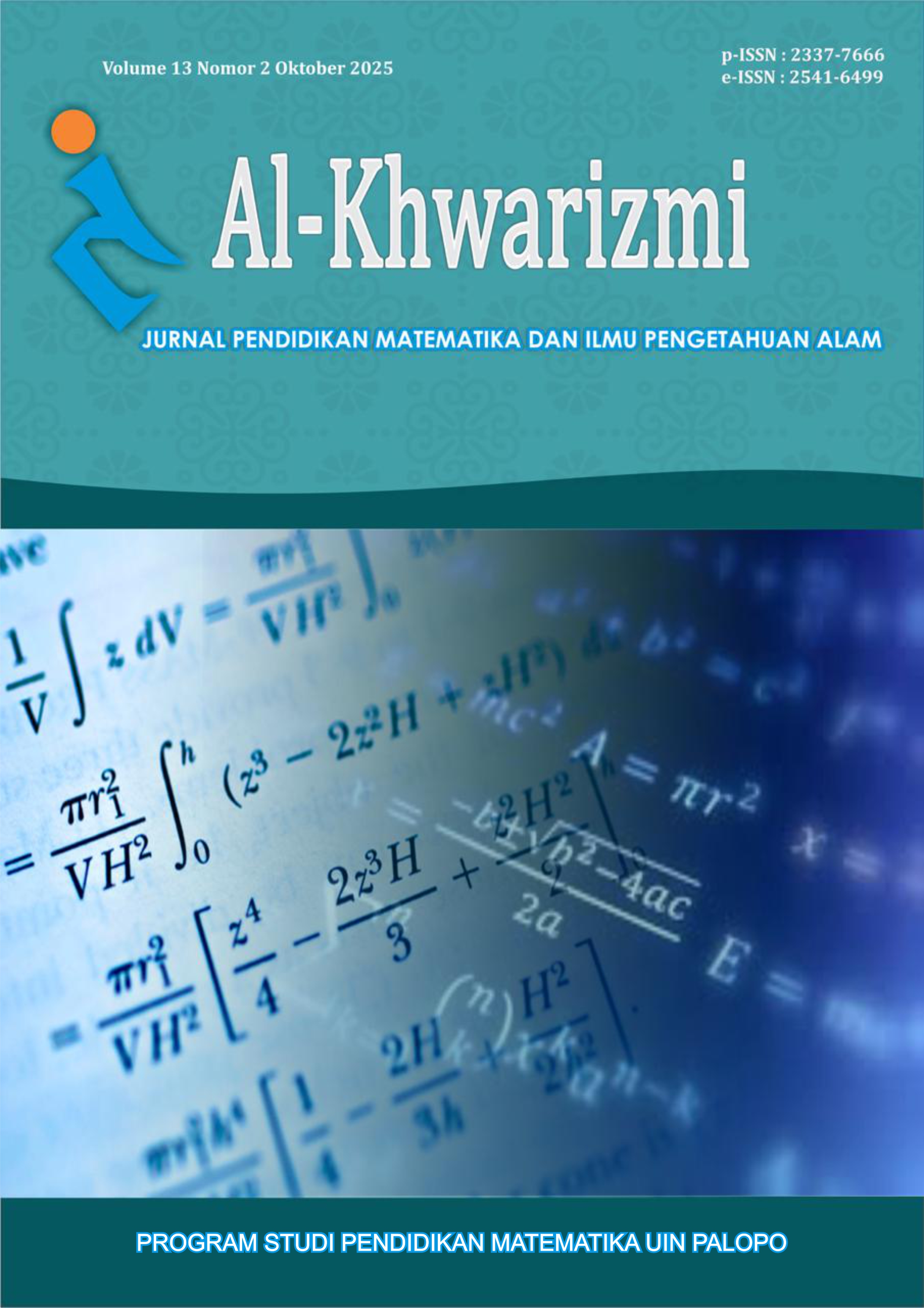 					View Vol. 13 No. 2 (2025): Al-Khwarizmi : Jurnal Pendidikan Matematika dan Ilmu Pengetahuan Alam
				